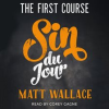 Sin_du_Jour__The_First_Course