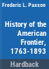 History_of_the_American_frontier_1763-1893