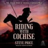 Riding_With_Cochise