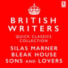 Quick_Classics_Collection__British_Writers__Silas_Marner__Sons_and_Lovers__Bleak_House