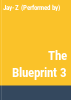 The_Blueprint_3
