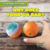Why_does_food_go_bad_