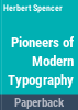 Pioneers_of_modern_typography