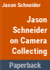 Jason_Schneider_on_camera_collecting