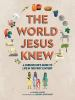 The_world_Jesus_knew