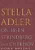 Stella_Adler_on_Ibsen__Strindberg__and_Chekhov