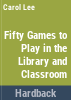 50_games_to_play_in_the_library_or_classroom
