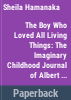 The_boy_who_loved_all_living_things