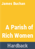 A_parish_of_rich_women