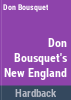 Don_Bousquet_s_New_England