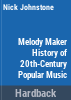 Melody_Maker_history_of_20th_century_popular_music