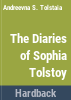 The_diaries_of_Sophia_Tolstoy