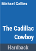 The_cadillac_cowboy