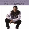 An_introduction_to_Keith_Sweat