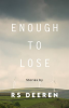 Enough_to_Lose