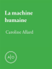 La_machine_humaine