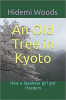 An_Old_Tree_in_Kyoto__How_a_Japanese_Girl_Got_Freedom