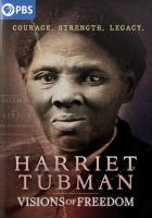Harriet_Tubman__Visions_of_Freedom
